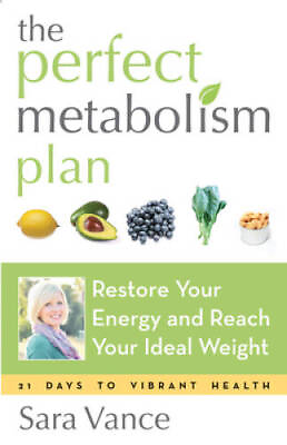 #ad The Perfect Metabolism Plan: Restore Your Energy and Reach Your VERY GOOD $4.32