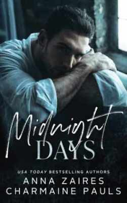 #ad Midnight Days White Nights Paperback by Zaires Anna Pauls Charmaine Good $12.49
