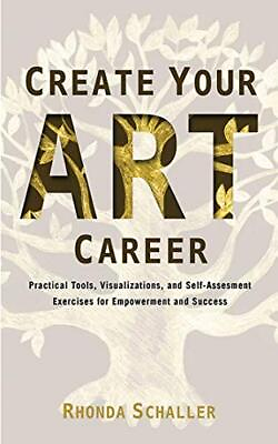 #ad Create Your Art Career: Practical Tools Visualizations and Self Assessment... $17.96