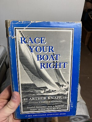#ad Race Your Boat Right Hardcover Arthur Knapp 1952 D Van Nostrand $19.00