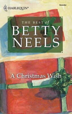 #ad A Christmas Wish The Best of Betty Neels by Neels Betty $5.50