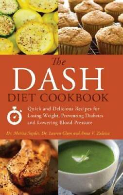 #ad The DASH Diet Cookbook: Quick and Delicious Recipes for Losing Weight Pr GOOD $3.97