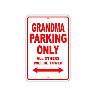#ad Grandma Parking Only Gift Decor Novelty Garage Metal Aluminum Sign $11.49