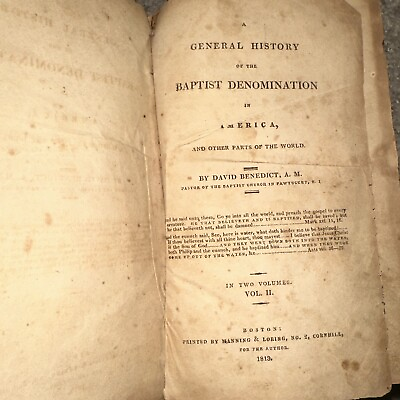 #ad A General History of the Baptist Denomination Vol 2 Benedict 1st Edition 1813 $58.99