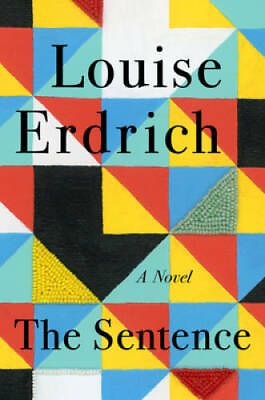 #ad #ad The Sentence Hardcover By Erdrich Louise GOOD $4.89