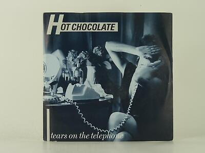 #ad HOT CHOCOLATE TEARS ON THE TELEPHONE 12 48 2 Track 7quot; Single Picture Sleeve GBP 5.46