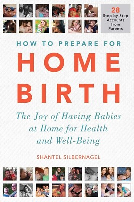 #ad How to Prepare for Home Birth: The Joy of Having Babies at Home for Health ... $15.94