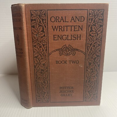 #ad Oral and Written English Book Two 1917 Hardcover Elizabethville Pa School $12.99