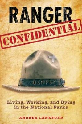 #ad #ad Ranger Confidential: Living Working And Dying In The National Parks GOOD $6.51