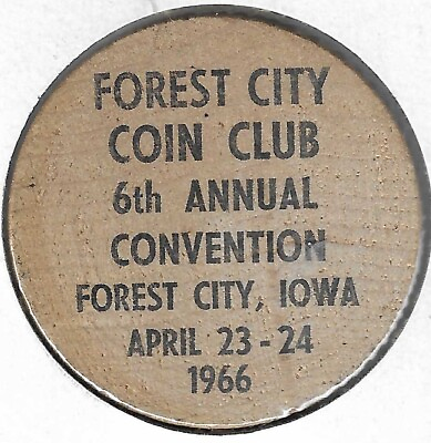 #ad 1966 Forest City Iowa Coin Club 6th Annual Convention 5¢ Indian Wooden Nickel $6.95