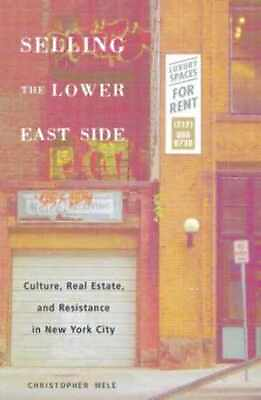 #ad Selling the Lower East Side: Paperback by Mele Christopher Acceptable n $9.99