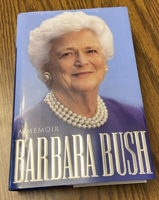 #ad Barbara Bush: A Memoir 1994 Hardcover Signed Edition $8.99