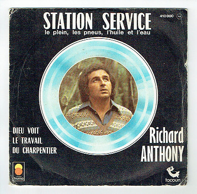 #ad Richard Anthony Vinyl 45 RPM 7 quot; Sp Station Service Car God Carpenters umlaut $5.60