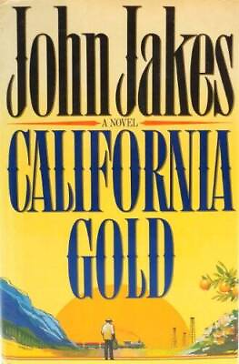 #ad California Gold Hardcover By Jakes John GOOD $4.07