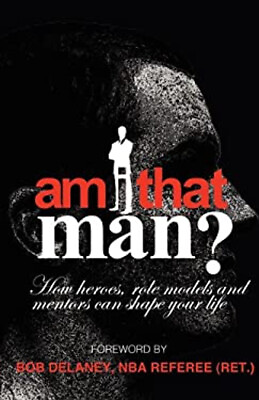 #ad Am I That Man? Paperback Ron Willis Brian Scheidt $7.70