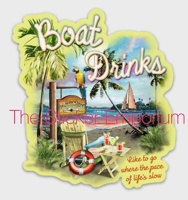 #ad Boat Drinks Jimmy Buffett Margaritaville 4” Sticker Tumbler Boat Decal $6.95