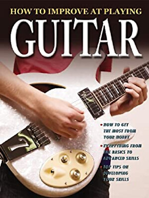 #ad How to Improve at Playing Guitar Library Binding Tom Green Dan $4.50