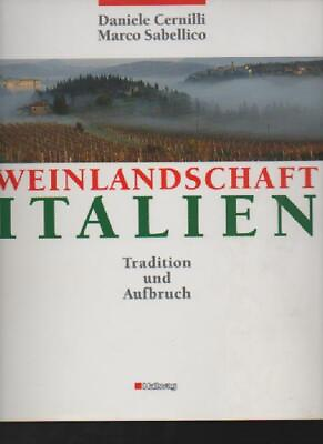 #ad a51872 Cernilli Weinlandschaft ItalienTradition und Aufbruch Hallwa EUR 16.49