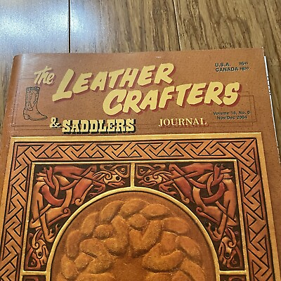 #ad The Leather Crafters amp; Saddlers Journal Volume 14 No. 6 Nov Dec 2004 Leatherwork $6.97