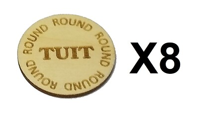 #ad Round TUIT Qty 8 1.25quot; Wood Token $6.20