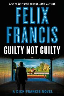 #ad Guilty Not Guilty Hardcover By Francis Felix GOOD $4.80