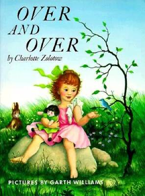 #ad Over and Over Paperback By Zolotow Charlotte ACCEPTABLE $5.12