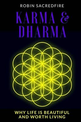 #ad Karma And Dharma: Why Life Is Beautiful And Worth Living $23.25