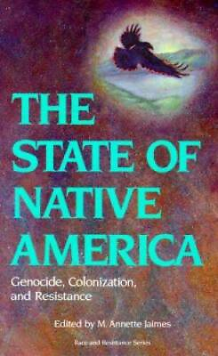 #ad The State of Native America: Genocide Colonization and Resistance Race GOOD $3.95