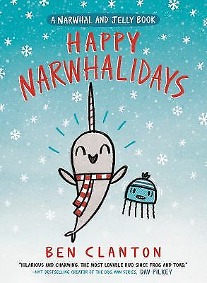 #ad Happy Narwhalidays a Narwhal and Jelly Book #5 by Clanton Ben $4.58