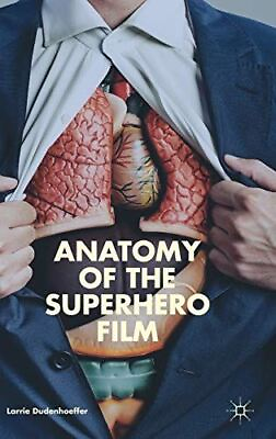 #ad Anatomy of the Superhero Film by Larrie Dudenhoeffer Hardcover $23.21