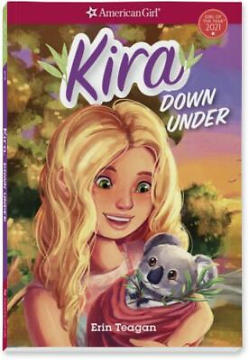 #ad Kira Down Under; American Girl® Girl of the 1683371712 Erin Teagan paperback $3.98
