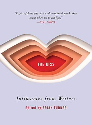 #ad The Kiss: Intimacies from Writers $13.78