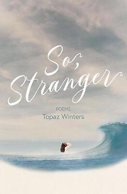 #ad So Stranger by Topaz Winters English Paperback Book $20.29
