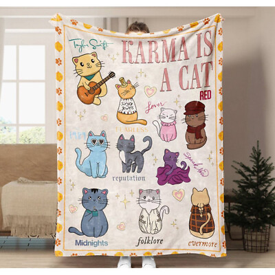 #ad Karma Is A Cat Blanket Swiftie Name Blanket Cat Lovers Gifts Gift for Her Him $69.99