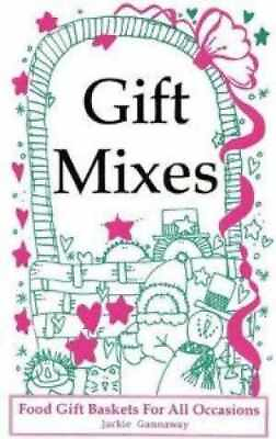 #ad #ad Gift Mixes: Food Gift Baskets for all Paperback by gannaway jackie Good $4.63
