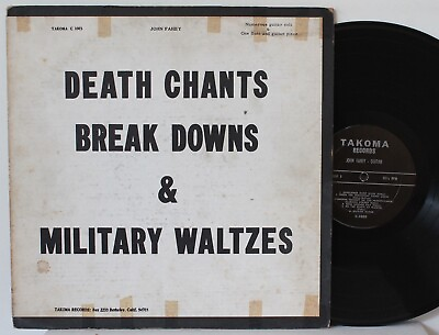 #ad John Fahey LP “Death Chants Break Downs amp; Military Waltzes” Takoma RARE Folk $90.00