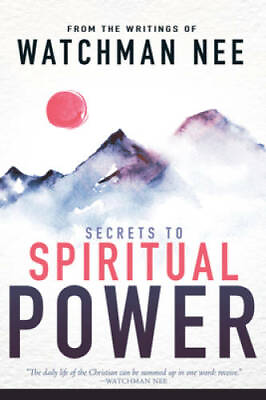 Secrets to Spiritual Power Paperback By Nee Watchman GOOD $3.76