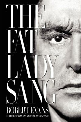 #ad The Fat Lady Sang by Robert Evans 2013 Trade Paperback Hollywood Movies Movie $9.60