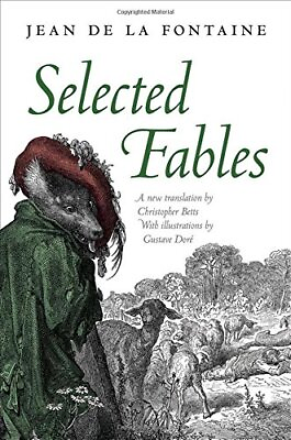 #ad SELECTED FABLES By La Jean De Fontaine amp; Christopher Betts Hardcover **Mint** $24.95
