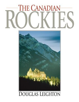 #ad THE CANADIAN ROCKIES BANFF SPRINGS ENGLISH By Douglas Leighton Hardcover VG $17.75