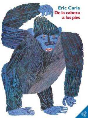 #ad De la cabeza a los pies From Head to Toe Spanish Edition Paperback GOOD $3.98