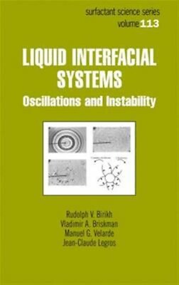#ad Liquid Interfacial Systems : Oscillation and Instability Hardcover by Birikh... $265.95