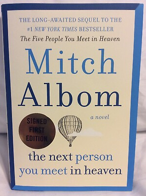 #ad The Next Person You Meet in Heaven Mitch Albom Signed 1st First Edition HC LN $31.99