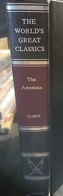 #ad The Worlds Greatest Classics The American By Henry James $9.00