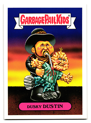 #ad Dusky Dustin 8a 2016 Topps Garbage Pail Kids Trashy TV Dusk Till Dawn $4.99