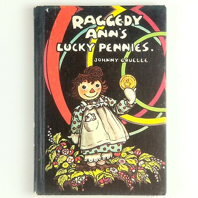 #ad Raggedy Ann#x27;s Lucky Pennies by Johnny Gruelle Vintage Hardcover $19.99