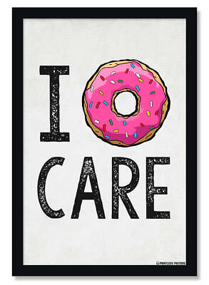 #ad I Donut Care art print $11.95