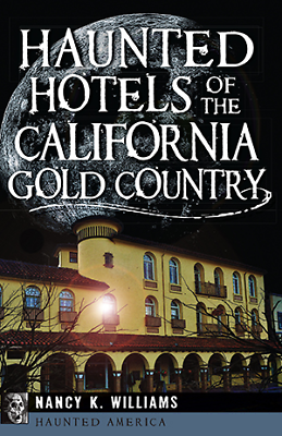 #ad Haunted Hotels of the California Gold Country California Haunted America Pape $14.29