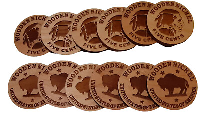 #ad Wooden Nickel Qty 12 Laser Cut Wood Token Coin Don#x27;t Take Any Wooden Nickels $11.99
