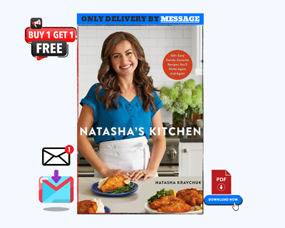 #ad Natasha#x27;s Kitchen: 100 Easy Family Favorite Recipes You#x27;ll Make Again and Again $6.79